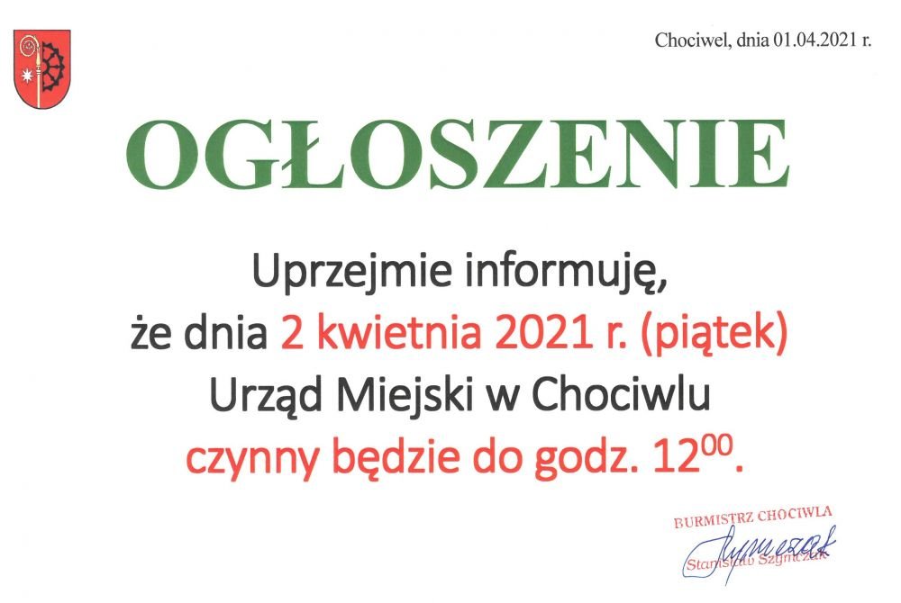 Ogłoszenie w sprawie zmiany godzin pracy Urzędu Miejskiego w Chociwlu w dniu 2 kwietnia 2021 r.