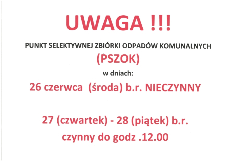 26-28.06.2024 roku - zmiana organizacji pracy PSZOK-u